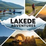 Lakede Adventures: Outdoor Activities for Every Explorer